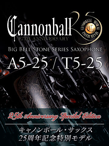 Cannonball 25th Anniversary model A5-25/T5-25