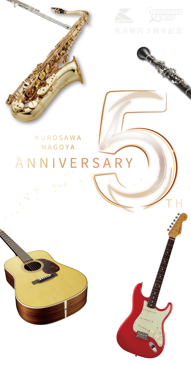 5th Anniversary Campaign クロサワ楽器名古屋店